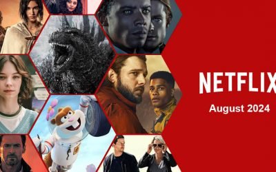 Netflix’s August 2024 Lineup: Must-Watch Additions and Heartbreaking Departures august 2024